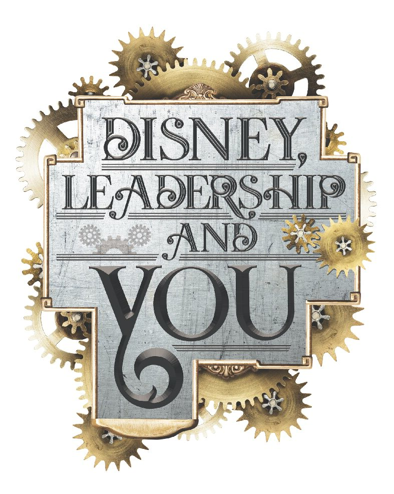 New Book! Disney, Leadership and You