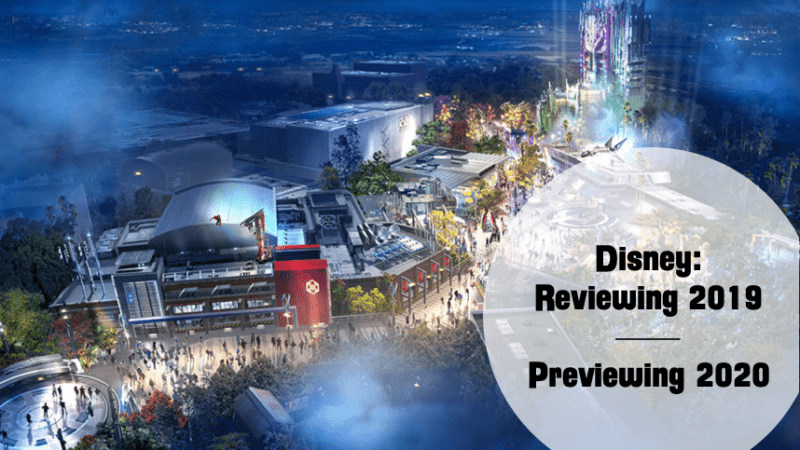 Disney: Reviewing 2019 & Previewing 2020
