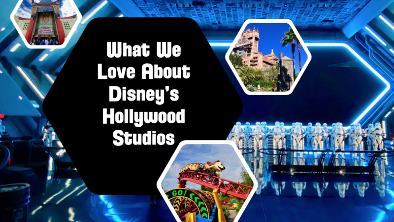 What We Love Most About Disney’s Hollywood Studios
