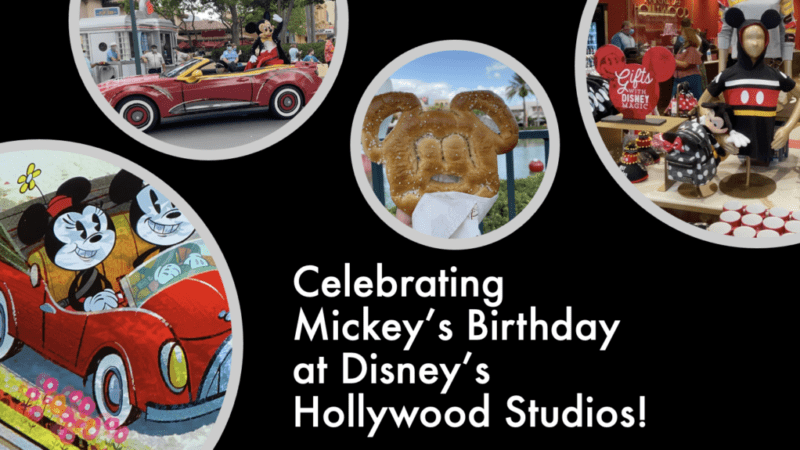 Celebrating Mickey’s Birthday at Disney’s Hollywood Studios