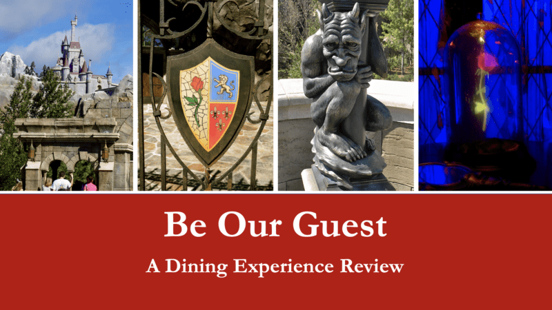 Be Our Guest: A Dining Experience Review
