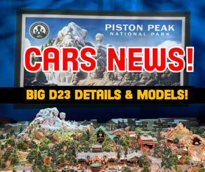 Piston Peak National Park at Magic Kingdom ! D23 Insights