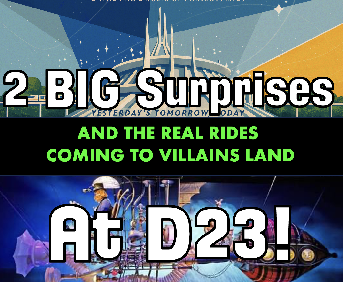 2 Big Surprise D23 Announcements–And The Real Truth About Villains Land!
